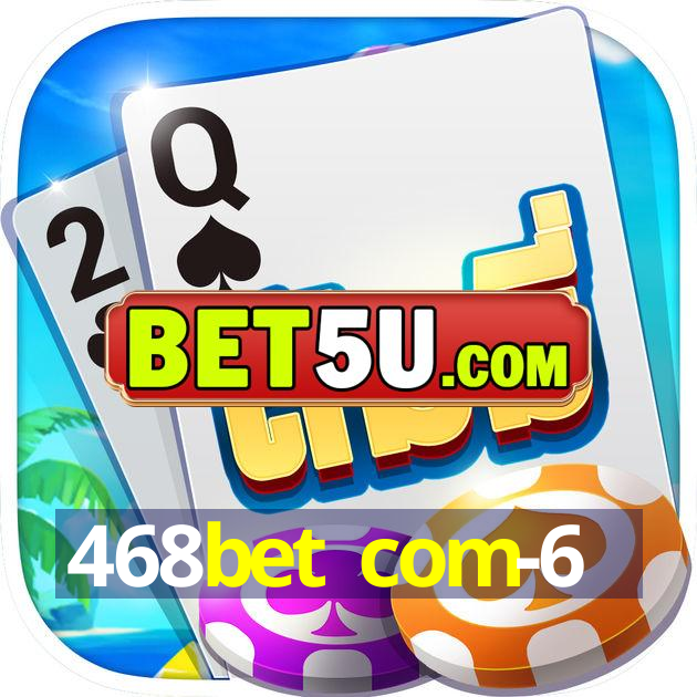 468bet com